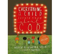 Kenneth N. Taylor Jenny F. Br Everything a Child Should Know About (Tascabile)