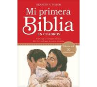 Kenneth N. Taylor Mi Primera Biblia En Cuadros (Copertina rigida)