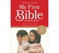 Kenneth N. Taylor My First Bible in Pictures (Copertina rigida)