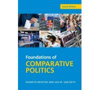 Kenneth Newton Jan W. van D Foundations of Comparative Polit (Copertina rigida)