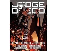 Judge Dredd, One-Eyed Jacks