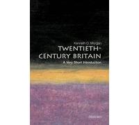 Kenneth O. Morgan Twentieth-Century Britain (Tascabile) Very Short Introductions
