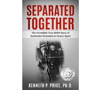 Kenneth P. Price Separated Together (Copertina rigida)