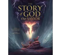Kenneth Padgett The Story of God Our Savior (Copertina rigida)