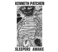 Kenneth Patchen Sleepers Awake (Tascabile)
