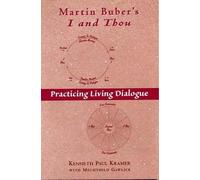 Kenneth Paul Kramer Martin Buber's I and Thou (Tascabile)