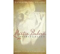 Kenneth Paul Kramer Martin Buber's Spirituality (Copertina rigida)