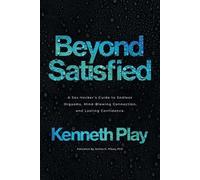 Kenneth Play Beyond Satisfied (Tascabile)