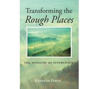 Kenneth Pohly Transforming the Rough Places (Tascabile)