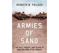 Kenneth Pollack Armies of Sand (Tascabile)