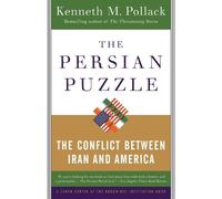 Kenneth Pollack The Persian Puzzle (Tascabile)