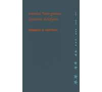 Kenneth R. Britting Inertial Navigation Systems Analysis (Copertina rigida)