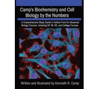 Kenneth R Camp Camp's Biochemistry and Cell Biology by the Numbers (Tascabile)