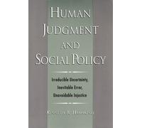 Kenneth R. Hammond Human Judgment and Social Policy (Tascabile)