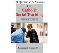 Kenneth R. Himes 101 Questions & Answers on Catholic Social Teaching (Tascabile)
