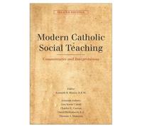 Kenneth R. Himes Modern Catholic Social Teaching (Tascabile)