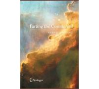Kenneth R. Lang Parting the Cosmic Veil (Tascabile)
