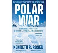 Kenneth R. Rosen Polar War (Tascabile) (PRESALE 05/11/2026)