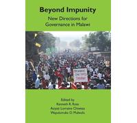 Kenneth R. Ross Asiyati Lorraine Chiweza Wapulumuka Beyond Impunity (Tascabile)