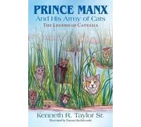 Kenneth R Taylor Prince Manx And His Army Of Cats (Tascabile)