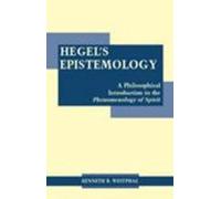 Kenneth R. Westphal Hegel's Epistemology (Copertina rigida)