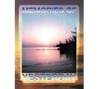 Kenneth Ray Jackson Memories of Yesterday (Tascabile)