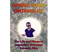 Kenneth Rice - Spider Webb Untangled