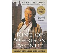 Kenneth Roman The King of Madison Avenue (Tascabile)