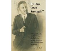 Kenneth S. Jolly «By Our Own Strength» (Tascabile)