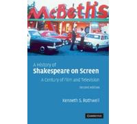 Kenneth S. Rothwell A History of Shakespeare on Screen (Tascabile)