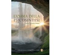 Kenneth Sørensen L'Anima Della Psicosintesi (Tascabile)
