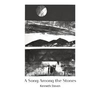 Kenneth Steven A Song Among the Stones (Tascabile)