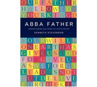 Kenneth Stevenson Abba Father (Tascabile)