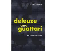 Kenneth Surin Deleuze and Guattari (Tascabile)