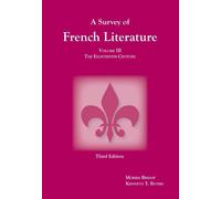 Kenneth T. Rivers Morris Gilbert B Survey of French Literature, Vol (Tascabile)