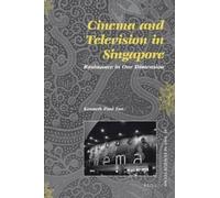 Kenneth Tan Cinema and Television in Singapore (Tascabile)