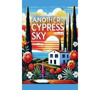 Kenneth Thomas Another Cypress Sky (Tascabile) Beneath Cypress Skies