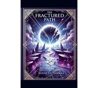 Kenneth Thomas The Fractured Path (Tascabile) Veil of Shadows