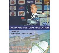 Kenneth Thompson Media and Cultural Regulation (Tascabile)