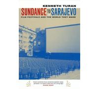 Kenneth Turan Sundance to Sarajevo (Tascabile)
