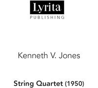 Kenneth V. Jones - Jones: String Quartet