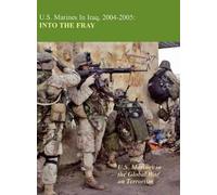 Kenneth W. Estes US Marine Corps Histor U.S. Marines in Iraq (Copertina rigida)