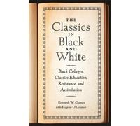 Kenneth W. Goings Eugene O'Connor The Classics in Black and White (Tascabile)