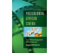 Kenneth W. Harrow Postcolonial African Cinema (Tascabile)