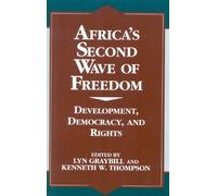 Kenneth W. Thompson Lyn Graybill Africa's Second Wave of Freedom (Tascabile)