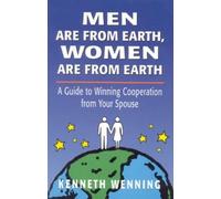 Kenneth Wenning Men are from Earth, Women are from Earth (Tascabile)