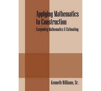 Kenneth Williams Applying Mathematics to Construction (Tascabile)