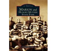 Kenneth Wm Heath Marion and Hungry Mother State Park (Tascabile)