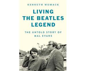 Kenneth Womack Living the Beatles Legend (Copertina rigida)