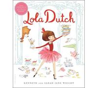 Kenneth Wright Lola Dutch (Copertina rigida) Lola Dutch